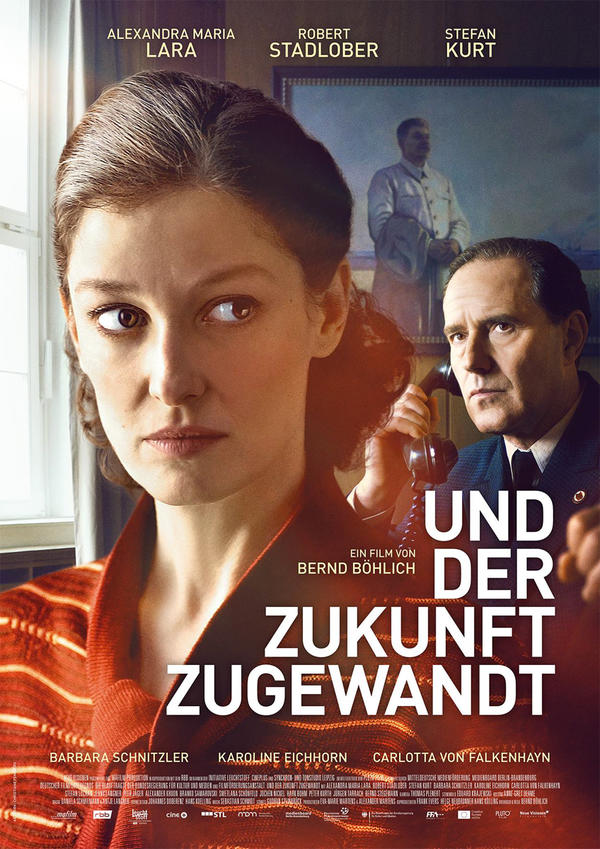 Das Filmplakat zu &raquo;Und der Zukunft zugewandt&laquo;